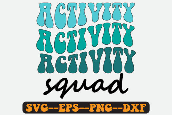 Activity Squad Lake Quote Retro SVG Graphics for Crafts