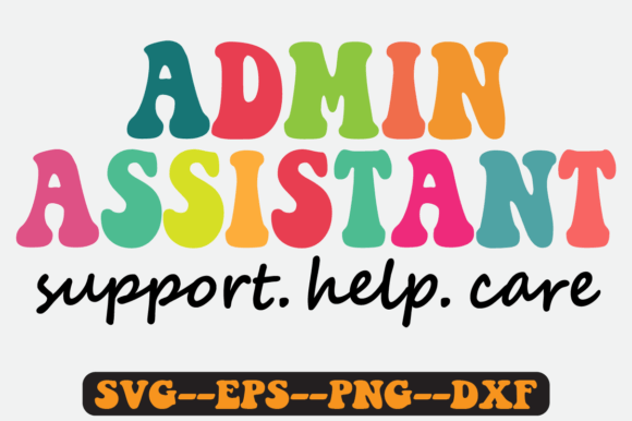 Admin Assistant Quote Retro SVG Design