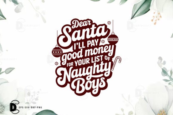 Christmas Santa Quote SVG PNG: Graphics for Crafts & Content