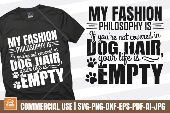 Dog Hair Fashion Quote SVG - Dog Mom Graphics