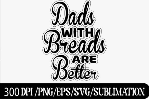 Father’s Day Quote SVG PNG 1: Graphics for Crafts Sellers