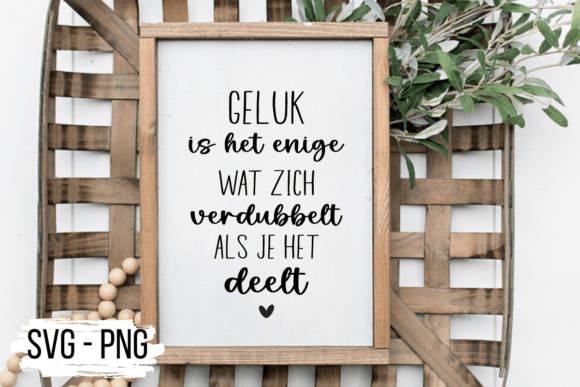 Geluk, Happiness SVG Quote: Graphics for Crafts & Branding