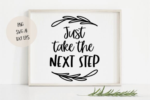 Inspirational Quote SVG Cutting File: Graphics for Crafts & Branding