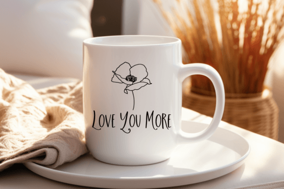Love You More Quote SVG: Feminine Home Graphics for Crafts