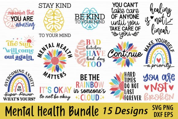 Mental Health Bundle, Positive Quote SVG: Graphics for Crafts & Branding