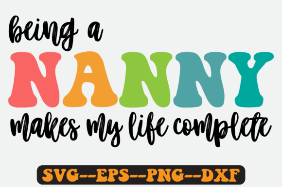 Nanny Love Quotes Groovy Retro SVG for Crafts & Graphics