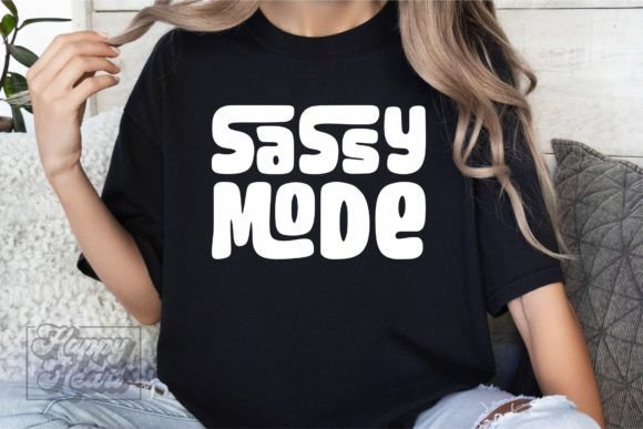Sassy Mode SVG PNG – Sarcastic Quote Graphics for Crafts